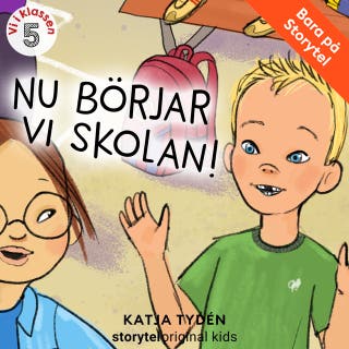 Del 5, Nu börjar vi skolan – Vi i klassen