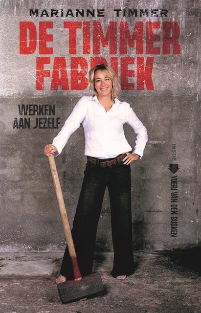 Marianne Timmer: De Timmerfabriek - werken aan jezelf – omslag van het luisterboek van Yoeri van den Busken