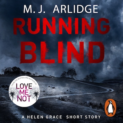 Running Blind – omslag til lydbogen af M.J. Arlidge