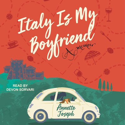 Italy is My Boyfriend – omslag til lydbogen af Annette Joseph