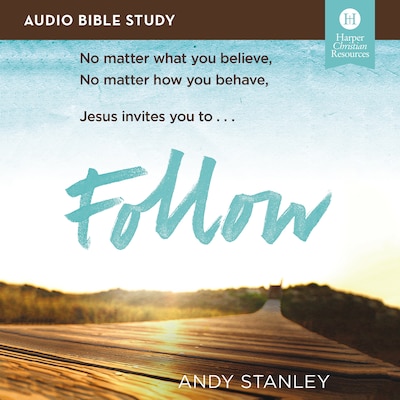 Follow Bible Study: Audio – omslag til lydbogen af Andy Stanley