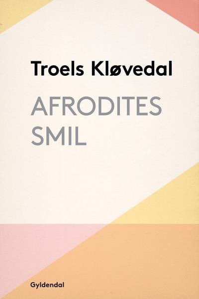 Afrodites smil – omslag til lydbogen af Troels Kløvedal