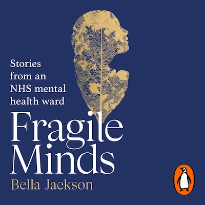 Fragile Minds – omslag til lydbogen af Bella Jackson