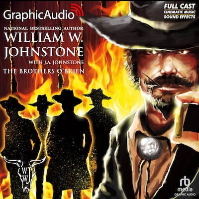The Brothers O'Brien [Dramatized Adaptation] – omslag til lydbogen af William W. Johnstone, J.A. Johnstone
