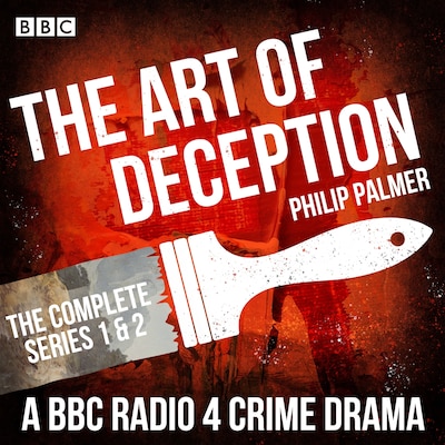 The Art of Deception: The Complete Series 1 and 2 – omslag til lydbogen af Philip Palmer