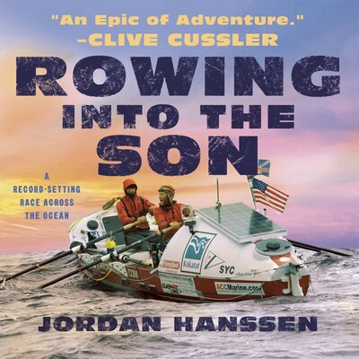 Rowing Into The Son – omslag till ljudboken av Jordan Hanssen