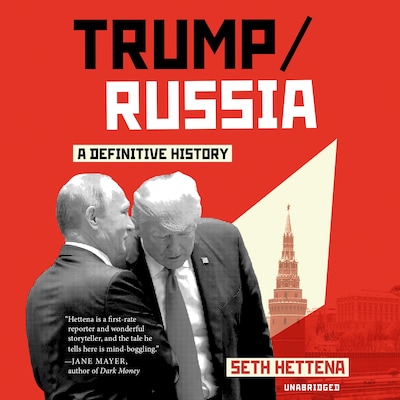 Trump/Russia – omslag til lydbogen af Seth Hettena