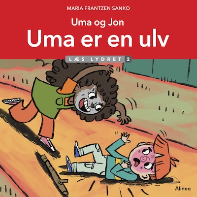Uma og Jon - Uma er en ulv, Læs lydret 2 – omslag til lydbogen af Maria Frantzen Sanko