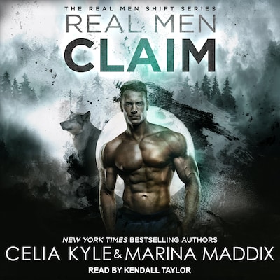 Real Men Claim – omslag til lydbogen af Celia Kyle, Marina Maddix