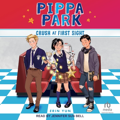 Pippa Park Crush at First Sight – omslag til lydbogen af Erin Yun