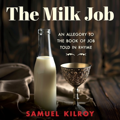 The Milk Job – omslag til lydbogen af Samuel Kilroy