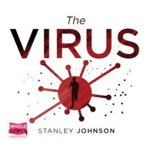 The Virus – okładka audiobooka, autor Stanley Johnson