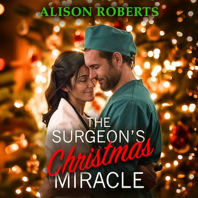 The Surgeon's Christmas Miracle (Unabridged)