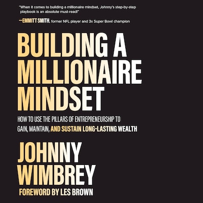 Building a Millionaire Mindset – omslag til lydbogen af Johnny Wimbrey