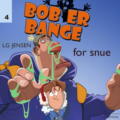 Bob er bange for snue – omslag til lydbogen af LG Jensen