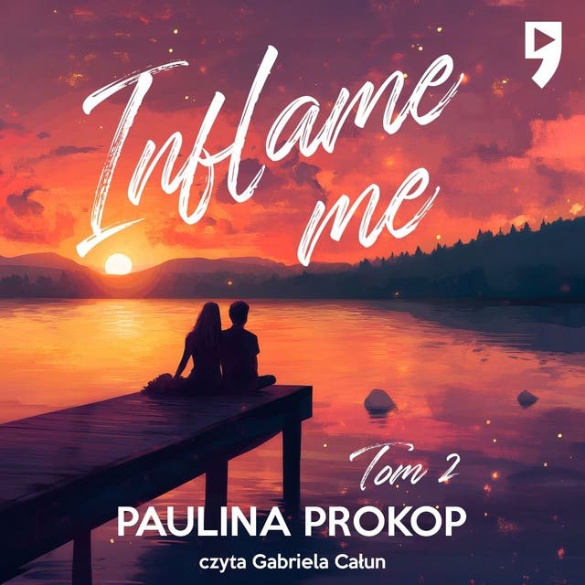 Inflame me. Tom 2