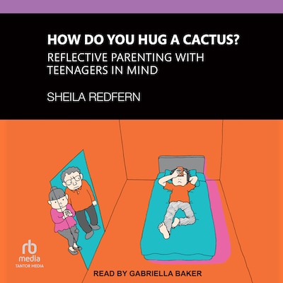 How Do You Hug a Cactus? – omslag til lydbogen af Sheila Redfern