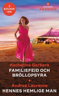 Familjefejd och bröllopsyra / Hennes hemlige man – omslag till ljudboken av Andrea Laurence,Katherine Garbera