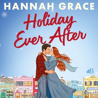 Holiday ever after – omslag van het luisterboek van Hannah Grace