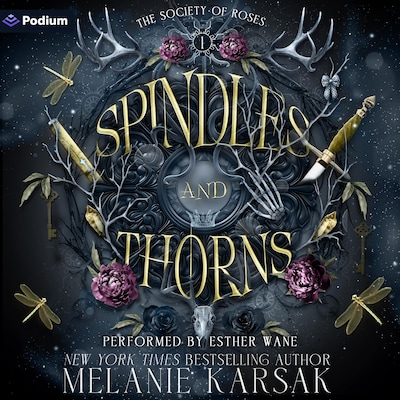 Spindles and Thorns – omslag til lydbogen af Melanie Karsak