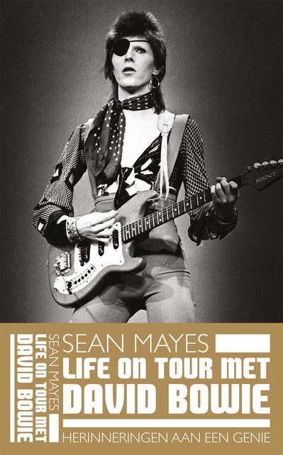 Life on Tour met David Bowie: Herinneringen aan een genie – omslag van het luisterboek van Sean Mayes