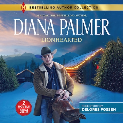 Lionhearted – okładka audiobooka, autor Diana Palmer, Delores Fossen